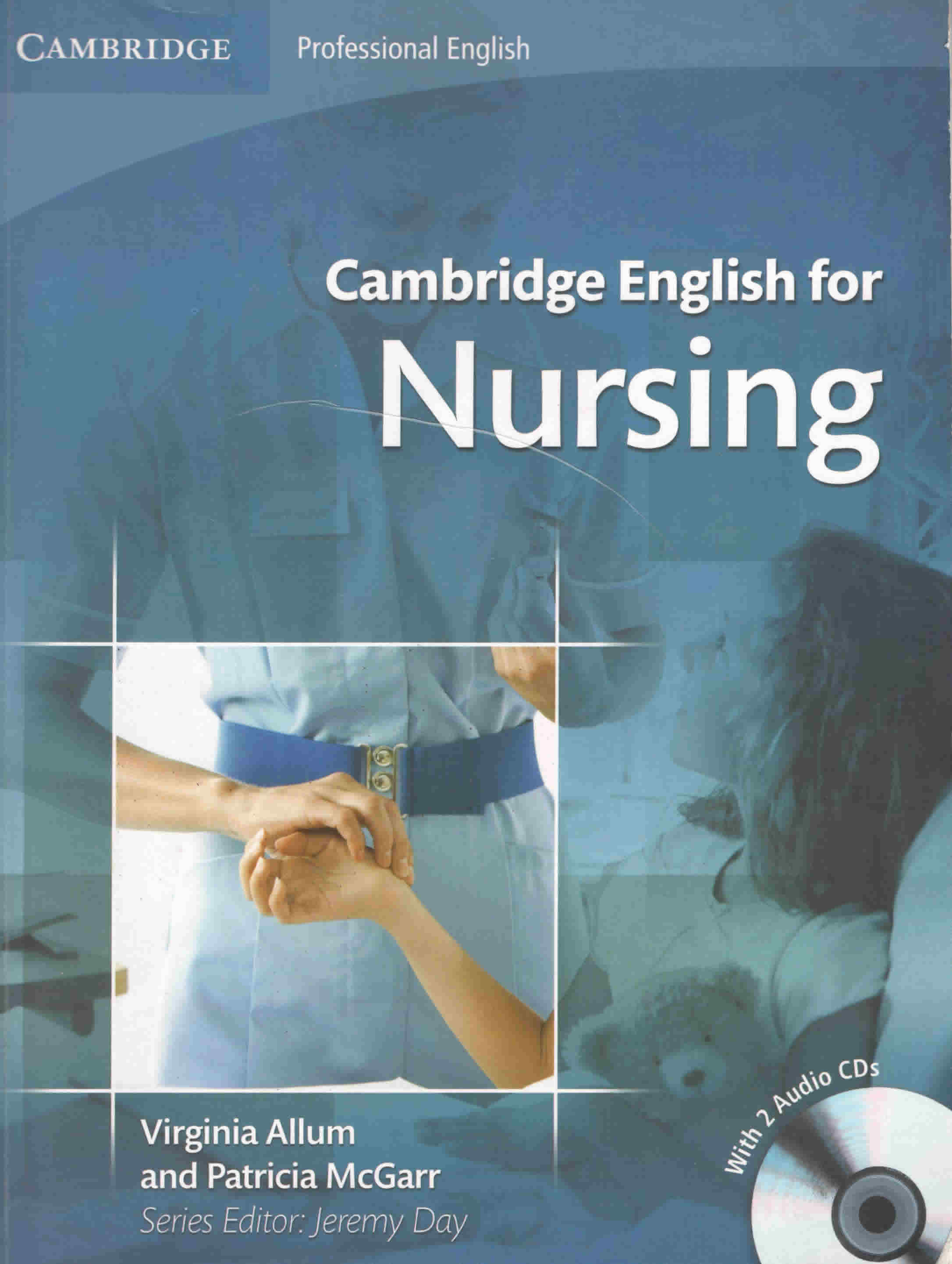 CAMBRIDGE ENGLISH FOR NURSING