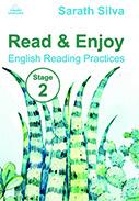 READ & ENJOY ENGLISH READING PRACTICES - STAGE 2