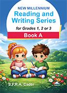 NEW MILLENNIUM READING AND WRITING SERIES FOR GRADES 1 2 OR 3 BOOK A