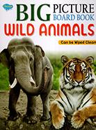 BIG PICTURE BOARD BOOK WILD ANIMALS