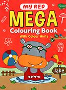MY RED MEGA COLOURING BOOK WITH COLOUR HINTS