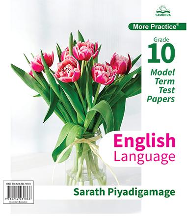 MORE PRACTICE - ENGLISH LANGUAGE GRADE 10 MODEL TERM TEST PAPER