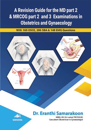 A REVISION GUIDE FOR THE MD PART 2 & MRCOG PART 2 AND 3