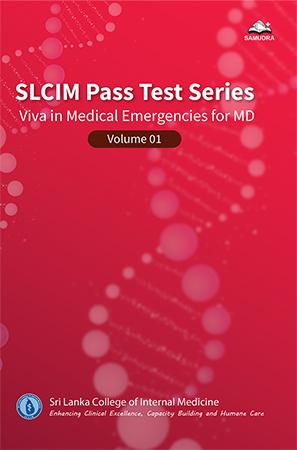 SLCIM PASS TEST SERIES VIVA IN MEDICAL EMERGENCIES FOR MD - VOLUME 01