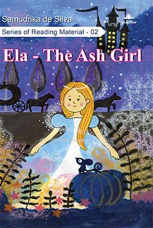 ELA - THE ASH GIRL