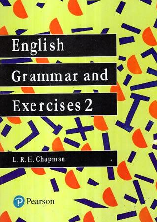 ENGLISH GRAMMAR AND EXERCISES 2