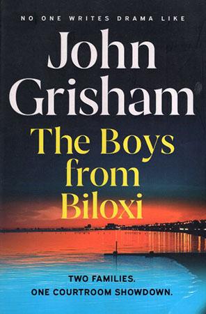 JOHN GRISHAM - THE BOYS FROM BILOXI