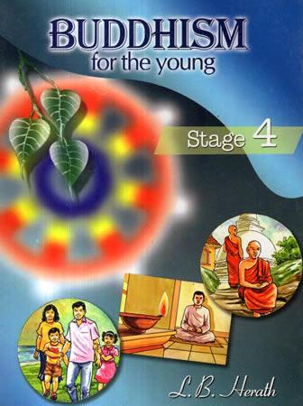 BUDDHISM FOR THE YOUNG - STAGE 4