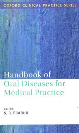 HANDBOOK OF ORAL DISEASES FOR MEDICAL PRACTICE