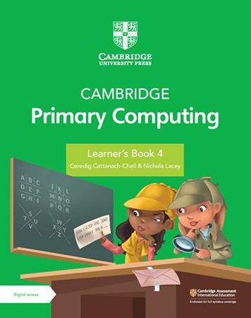 CAMBRIDGE PRIMARY COMPUTING - LEARNERS BOOK 4
