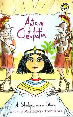 THE SHAKESPEARE STORIES - Antony And Cleopatra