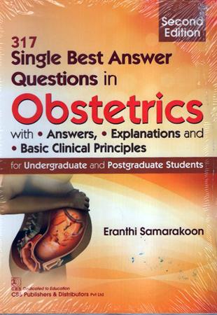 317 Single Best Answer Questions in Obstetrics - 2nd Edition