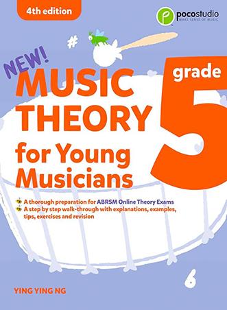 GRADE 5 MUSIC THEORY FOR YOUNG MUSICIANS - 4TH EDITION