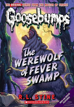 GOOSEBUMPS - THE WEREWOLF OF FEVER SWAMP