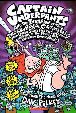 CAPTAIN UNDERPANTS AND THE INVASION OF THE INCREDIBLY
