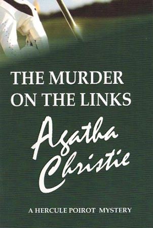 AGATHA CHRISTIE - THE MURDER ON THE LINKS