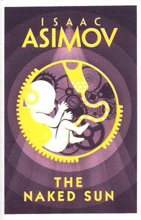 ISAAC ASIMOV - NAKED SUN