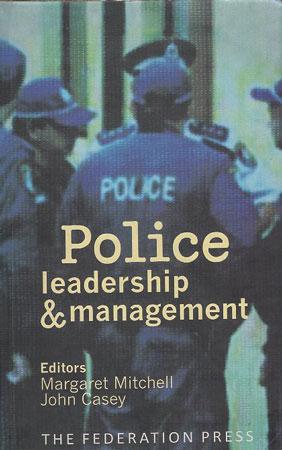 POLICE LEADERSHIP AND MANAGEMENT