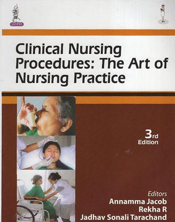Clinical Nursing Procedures : The Art of Nursing Practice