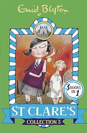 ST CLARES 3 BOOKS IN 1 - COLLECTION 3