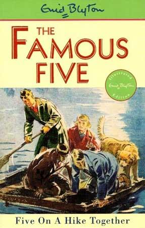 THE FAMOUS FIVE - FIVE ON A HIKE TOGETHER