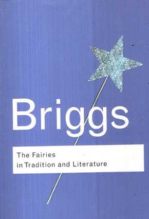 THE FAIRIES IN TRADITION AND LITERATURE
