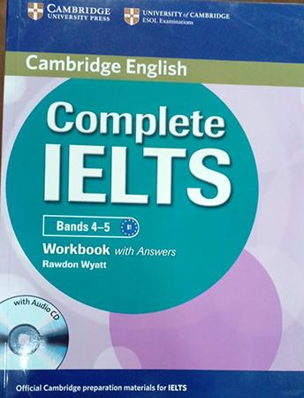 CAMBRIDGE ENGLISH IELTS COMPLETE ILETS - BANDS 4-5 WORK BOOK