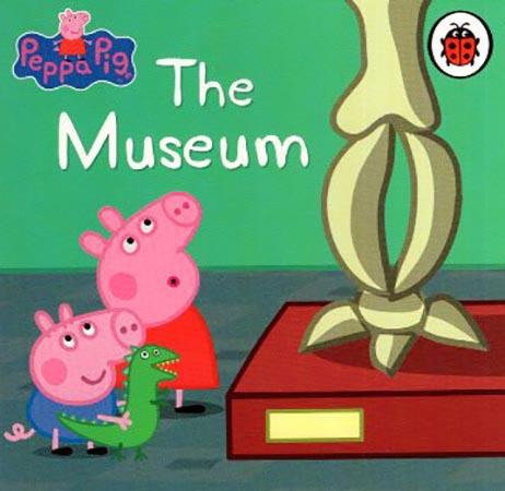 PEPPA PIG STORY BOOK SERIES - THE MUSEUM