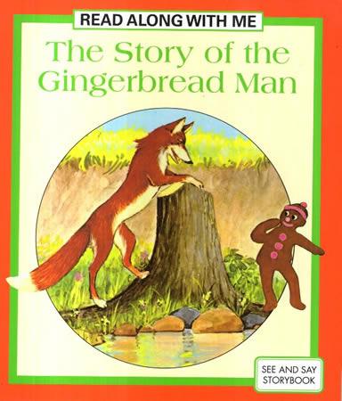 The Story Of the Gingerbread Man