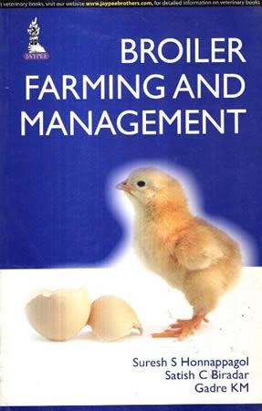 Broiler Farming And Management