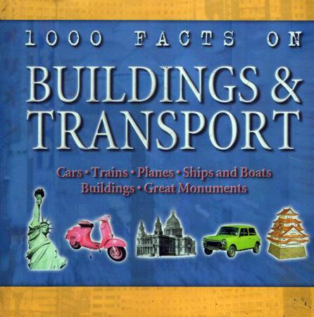 1000 facts on Buildings & Transport