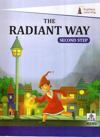 THE RADIANT WAY - SECOND STEP