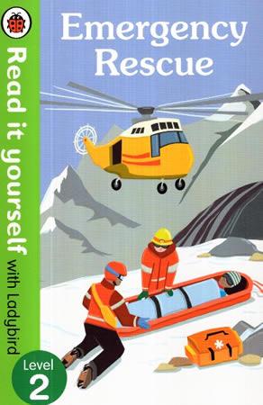 READ IT YOURSELF WITH LADYBIRD - Emergency Rescue - Level 2
