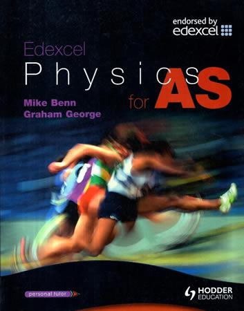 EDEXCEL PHYSICS FOR AS