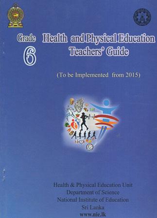 Grade 6 Health and Physical Education Teachers Guide