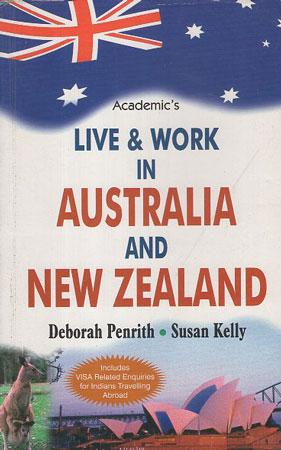 ACADEMIC`S LIVE & WORK IN AUSTRALIA AND NEW ZEALAND