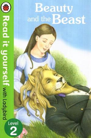 READ IT YOURSELF WITH LADYBIRD - Beauty and the Beast - Level 2