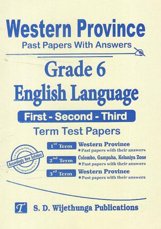 GRADE 6 ENGLISH LANGUAGE PAST PAPERS