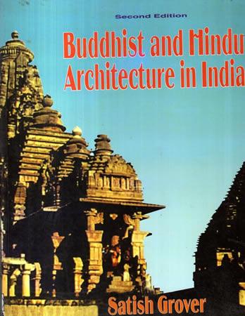BUDDHIST AND HINDU ARCHITECTURE IN INDIA