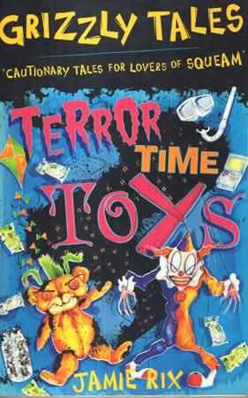Grizzly Tales : terror time toys