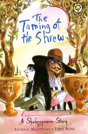 THE SHAKESPEARE STORIES - The Taming of the Shaw