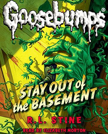 GOOSEBUMPS - STAY OUT OF THE BASEMENT