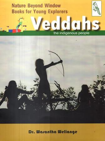 VEDDAHS - NATURE BEYOND WINDOW