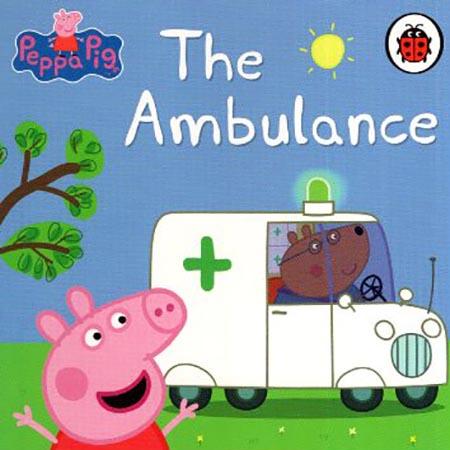 PEPPA PIG STORY BOOK SERIES - THE AMBULANCE