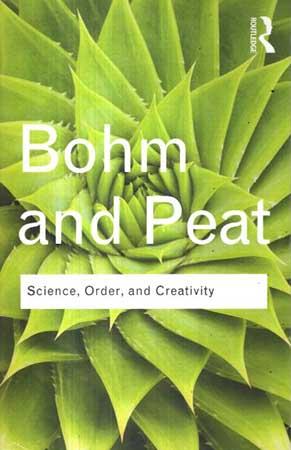 ROUTLEDGE PHILOSOPHY -  SCIENCE, ORDER AND CREATIVITY
