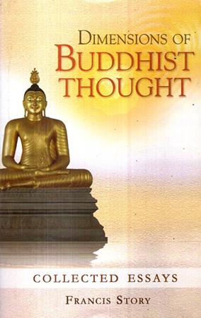 DIMENSIONS OF BUDDHIST THOUGHT