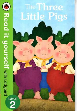 READ IT YOURSELF WITH LADYBIRD - The Three Little Pigs - Level 2
