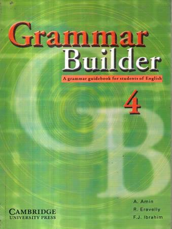 GRAMMAR BUILDER - 4