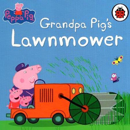 PEPPA PIG STORY BOOK SERIES - GRANDPA PIG'S LAWNMOWER