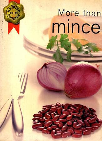 MORE THAN MINCE